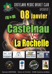 Match : Castelnau Medoc Basket Ball Club Vs La Rochelle