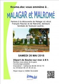 Visite de Malagar et Malromé